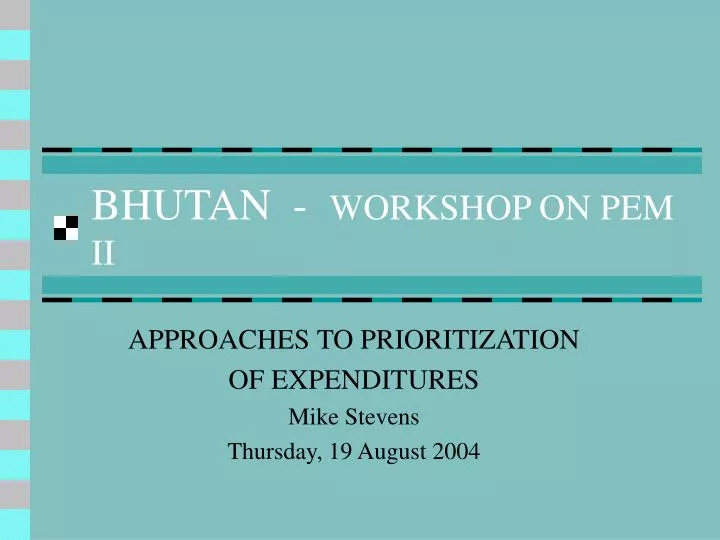 bhutan workshop on pem ii