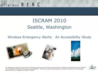 ISCRAM 2010 Seattle, Washington Wireless Emergency Alerts: An Accessibility Study