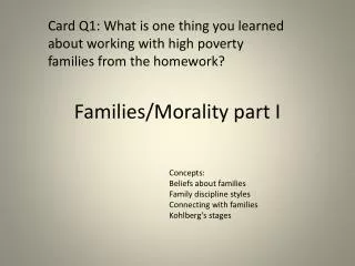 Families/Morality part I