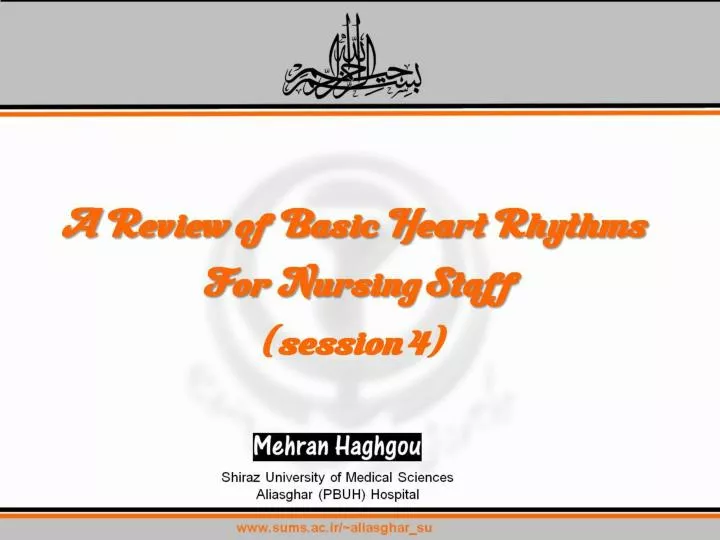 a review of basic heart rhythms for nursing staff session 4