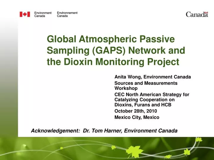 global atmospheric passive sampling gaps network and the dioxin monitoring project