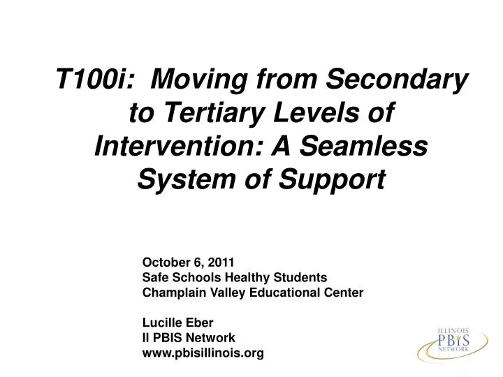 t100i moving from secondary to tertiary levels of intervention a seamless system of support