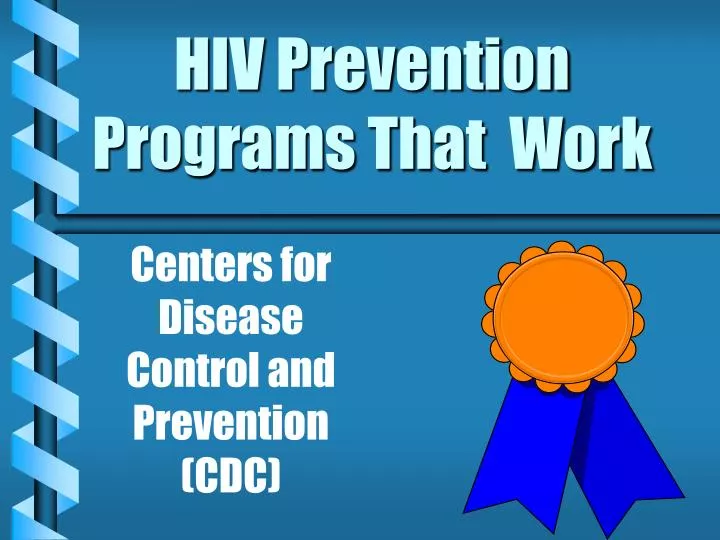 hiv prevention programs that work