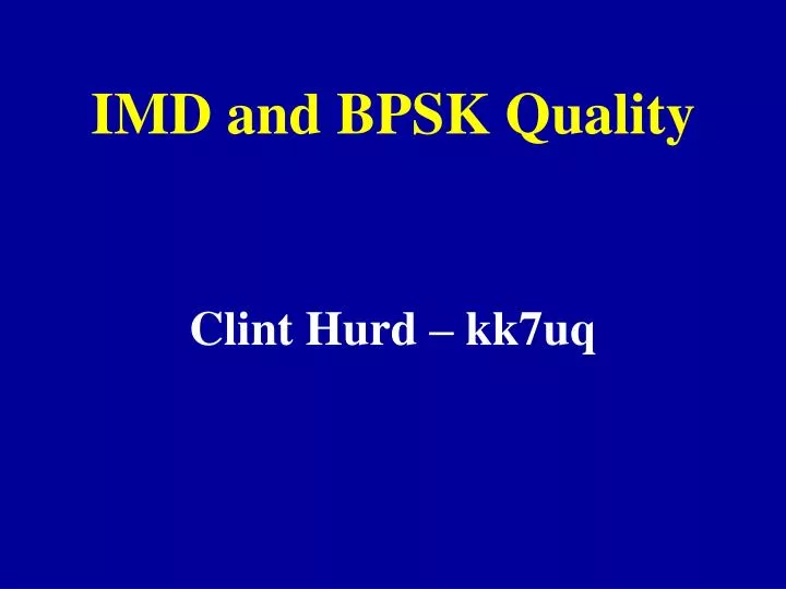 imd and bpsk quality