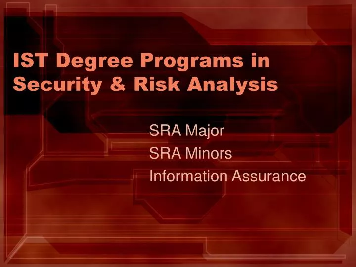 ist degree programs in security risk analysis
