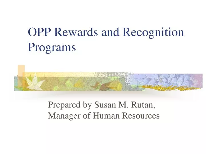 opp rewards and recognition programs