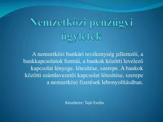 nemzetk zi p nz gyi gyletek