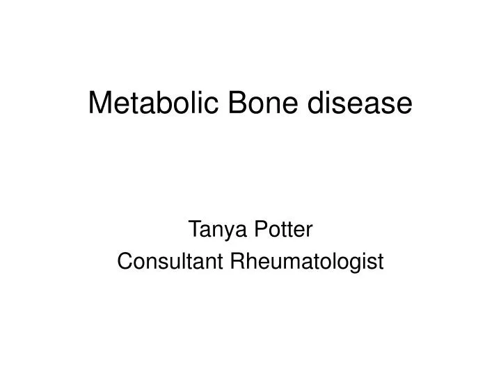 metabolic bone disease