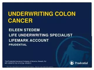 Underwriting Colon Cancer