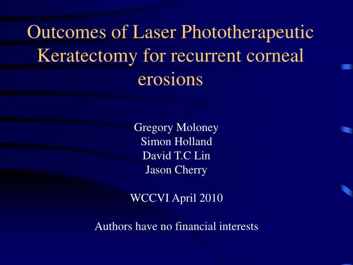 outcomes of laser phototherapeutic keratectomy for recurrent corneal erosions