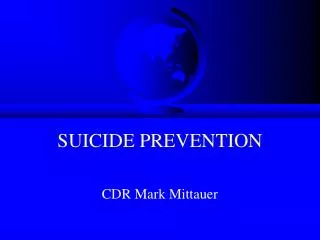 SUICIDE PREVENTION