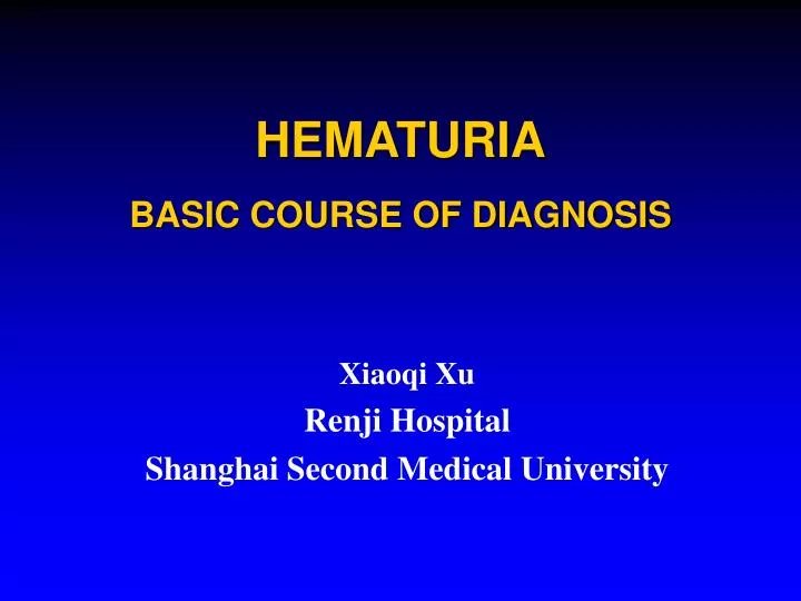 hematuria basic course of diagnosis