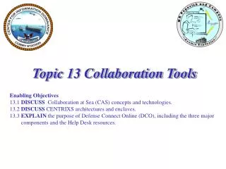 Topic 13 Collaboration Tools Enabling Objectives