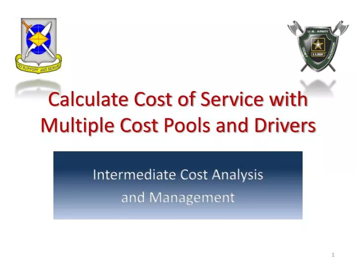 calculate cost of service with multiple cost pools and drivers