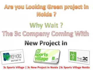 Are you Looking Green project in Noida ?