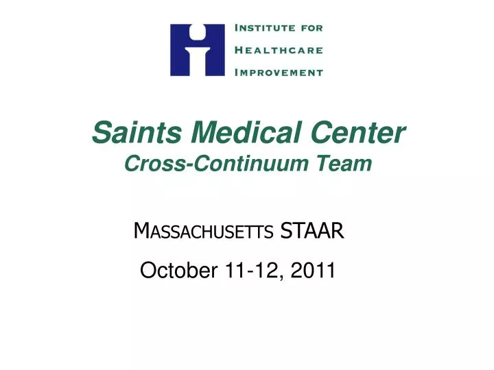saints medical center cross continuum team