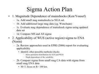 Sigma Action Plan
