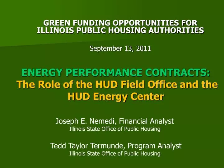 energy performance contracts the role of the hud field office and the hud energy center
