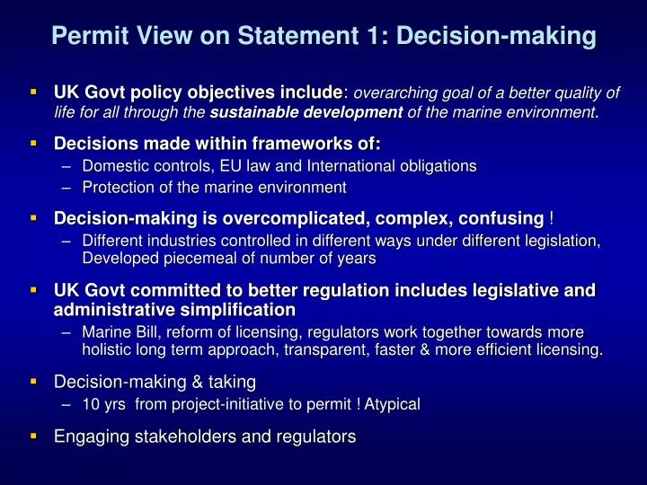 permit view on statement 1 decision making