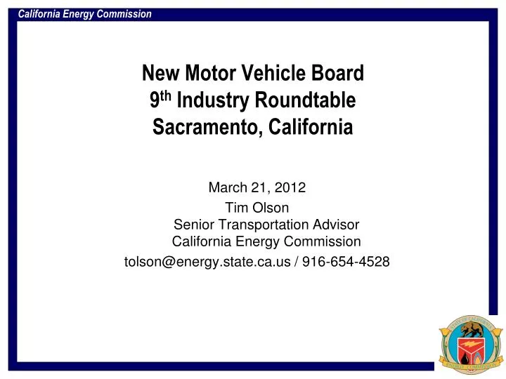 new motor vehicle board 9 th industry roundtable sacramento california