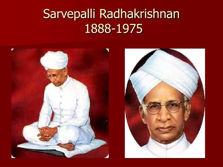sarvepalli radhakrishnan 1888 1975
