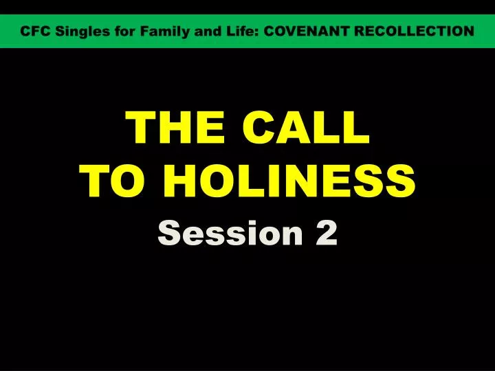 the call to holiness