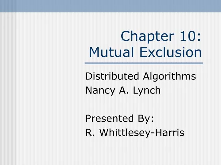chapter 10 mutual exclusion
