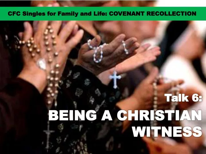 cfc singles for family and life covenant recollection