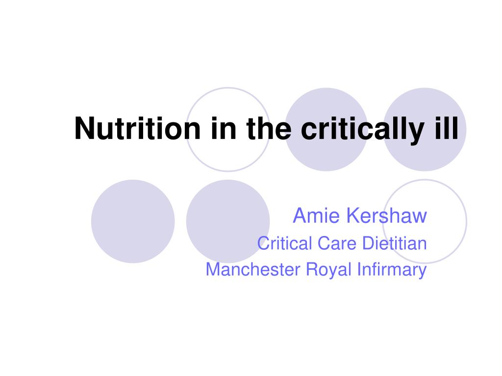 PPT - Nutrition in the critically ill PowerPoint Presentation, free ...