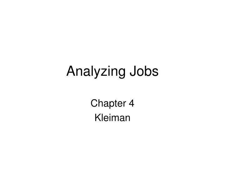 analyzing jobs