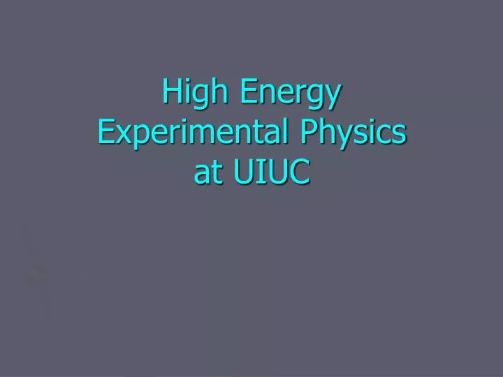 high energy experimental physics at uiuc