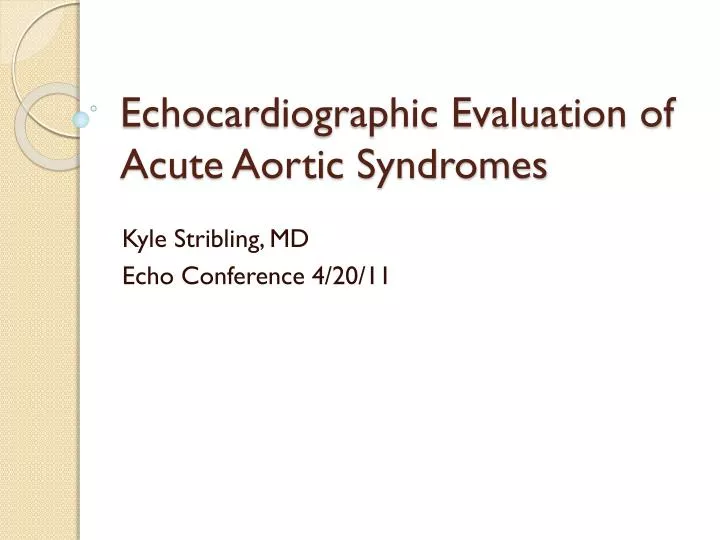 echocardiographic evaluation of acute aortic syndromes