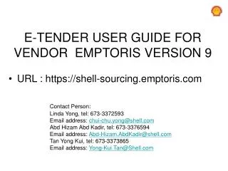 E-TENDER USER GUIDE FOR VENDOR EMPTORIS VERSION 9