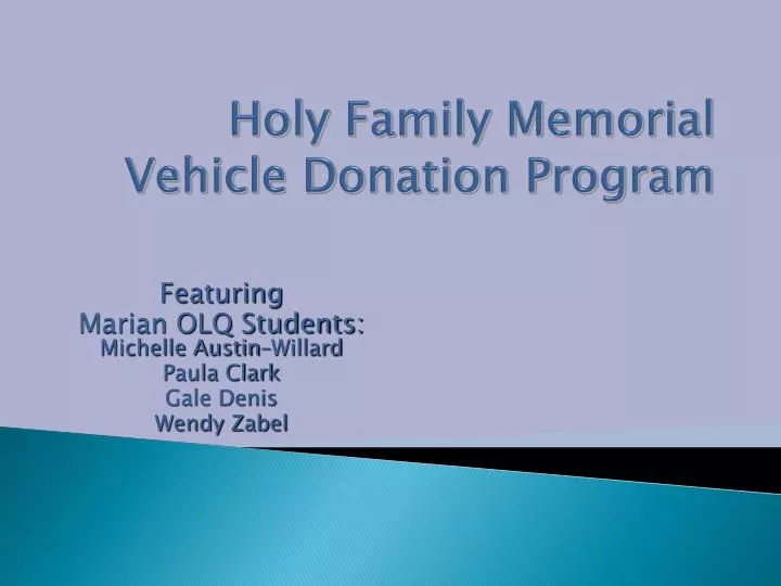 holy family memorial vehicle donation program