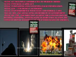 18 USC 1117 MULTIPLE CONSPIRACIES TO MURDER CRIMES 31 USC 3729 FALSE CLAIMS ACT