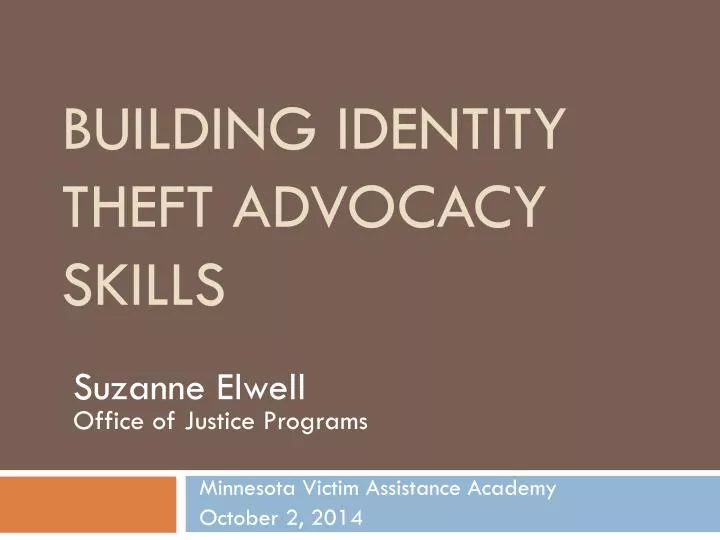 building identity theft advocacy skills