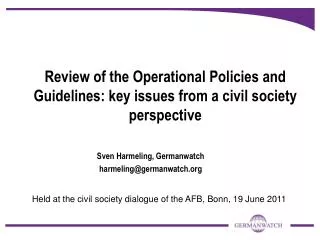 Review of the Operational Policies and Guidelines: key issues from a civil society perspective