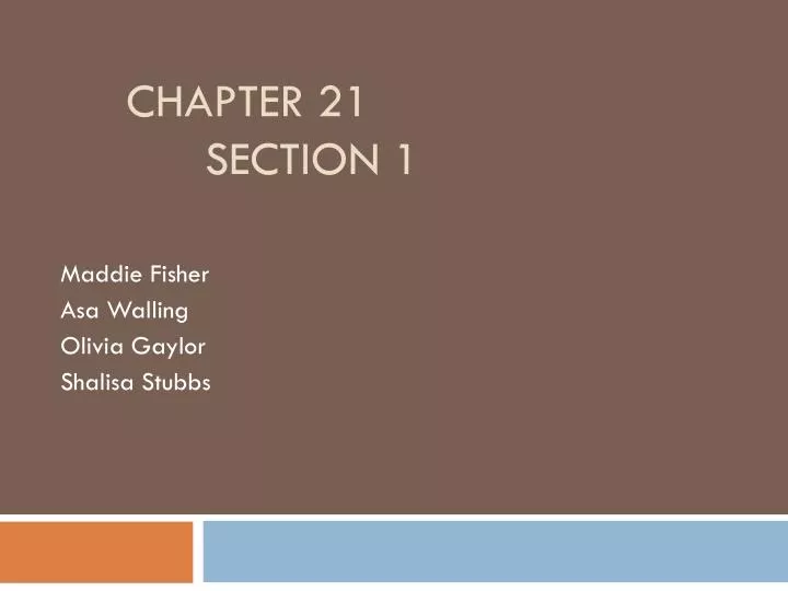 chapter 21 section 1