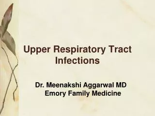 Upper Respiratory Tract Infections