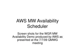 AWS MW Availability Scheduler