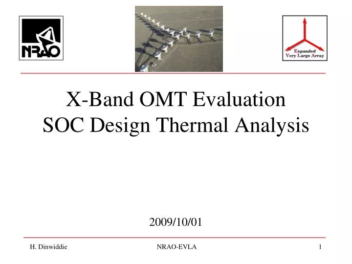 x band omt evaluation soc design thermal analysis 2009 10 01
