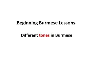 Beginning Burmese Lessons Different tones in Burmese