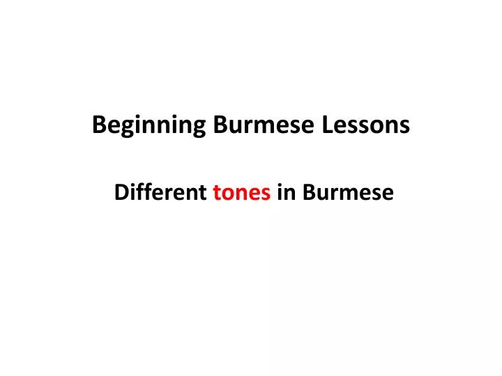 beginning burmese lessons different tones in burmese