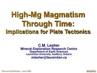 High-Mg Magmatism Through Time: Implications for Plate Tectonics