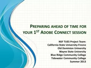 Preparing ahead of time for your 1 st Adobe Connect session