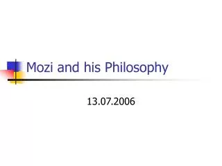 Mozi and his Philosophy