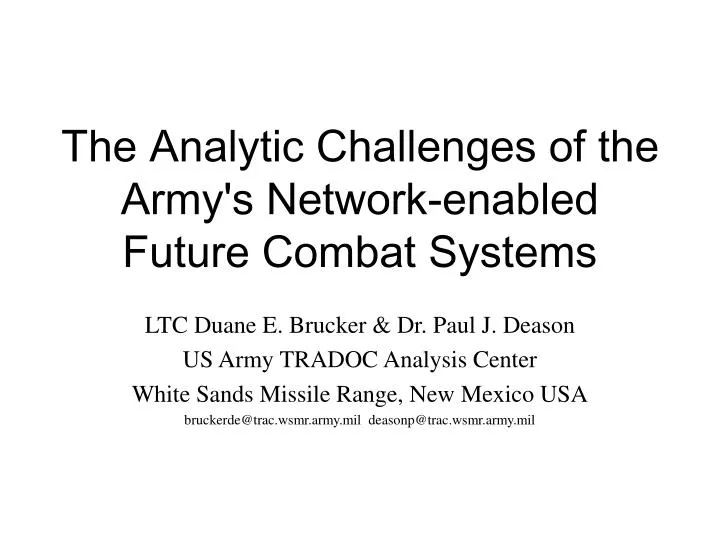 the analytic challenges of the army s network enabled future combat systems