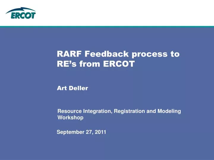 rarf feedback process to re s from ercot