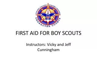 FIRST AID FOR BOY SCOUTS