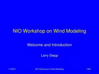 NIO Workshop on Wind Modeling